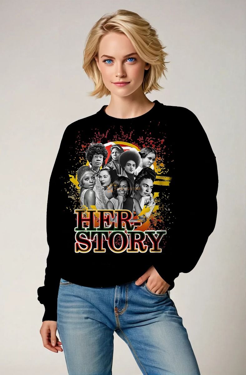 HER-STORY Empowerment Graphic T-Shirt, Hoodie, Zip-Up Jacket & Pullover